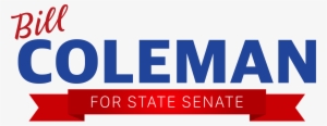 Bill Coleman For State Senate - Recursos Humanos Diseño Grafico #2679514