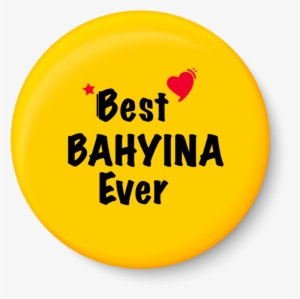 Best Bahyina Ever I Raksha Bandhan Gifts Fridge Magnet - Bhai Bhai Png Text #2689680