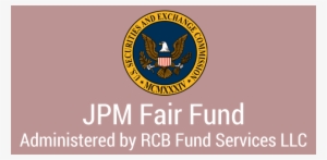 Welcome To The Jpm Fair Fund Website - Nyse:jpm #2695348