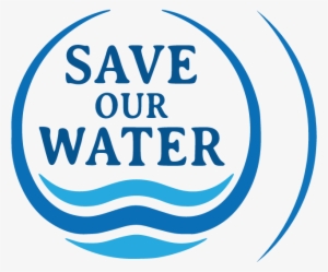 Save Our Water - Save The Water Png #2697726