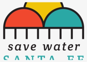 Save Water Santa Fe Logo #2698140