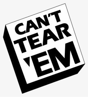 Can't Tear 'em Logo Png Transparent - Sign #272030