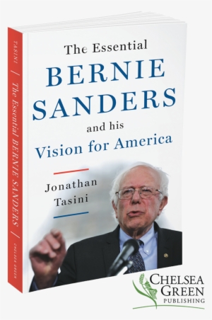 Buy Now - Essential Bernie Sanders And His Vision #274572