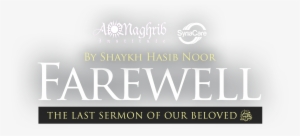 Farewell - Almaghrib Institute #2701186