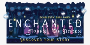 Stop By Our Book Fair - Enchanted Forest Book Fair #2703659
