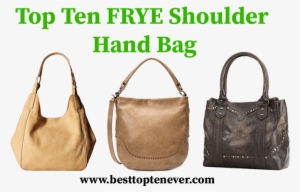 Best Top Ten Frye Shoulder Hand Bag - Shoe #2704968