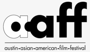 The Austin Asian American Film Festival Is Partnering - Film #2705892