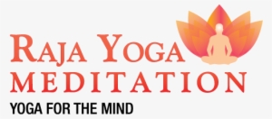 Raja Yoga Meditation - Raja Yoga Center #2707496