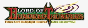 Lord Of Hundred Thunders - Bushiroad Future Card Buddyfight Tcg: Lord Of Hundred #2710478