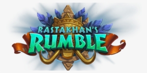 Rsd3x8w - Hearthstone Rastakhan Rumble Png #2720524