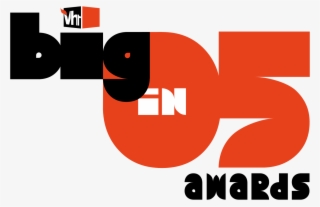 Vh1 Big In '05 Awards - Vh1 #2722794