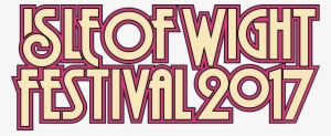 A - Isle Of Wight Festival Logo 2017 #2724111