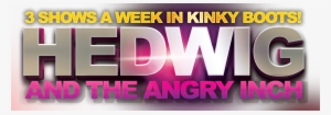 Tickets For Hedwig And The Angry Inch - Graphic Design #2731291