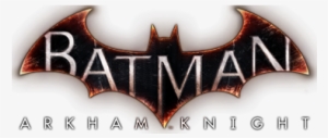 Arkham Knight Logo - Batman Arkham Knight Text #2731546