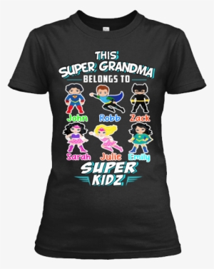 This Super Grandma Belongs To Super Kids" T-shirt At - Halloween Nurse T Shirt #2741499