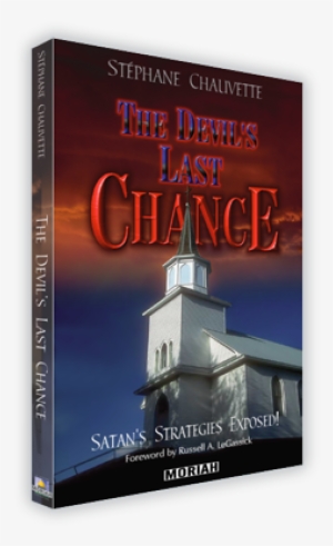 The Devil's Last Chance - Equipping Your Church To Minister To Ex-offenders [book] #2741684