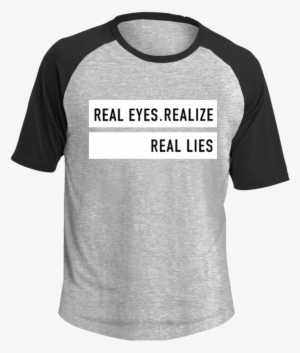 "real Eyes Realize Real Lies" Short Sleeve Tank Tops - Raglan Sleeve #2741938