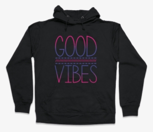 Good Vibes Hooded Sweatshirt #2743275