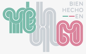 Bien Hecho En México - Hecho En Mexico Esta Bien Hecho #2748869