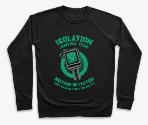 Isolation Survival Team Motion Detector Pullover - Smoking Weed Status Hd #2763894