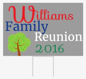 Family Reunion Yard Sign - Tree #2764563