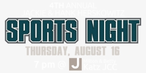 4th Annual Jackie & Hank Herskowitz Sports Night With - Graphic Design #2765094