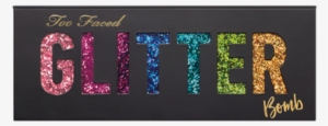 Overlay, Png, And Transparent Image - Too Faced Glitter Bomb Palette - Glitter Bomb #2766178