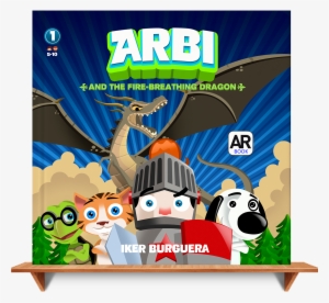 Arbi And The Fire Breathing Dragon #2770896