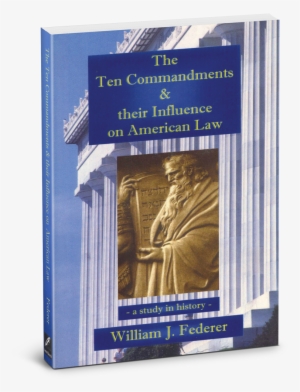 Sale - Ten Commandments & Their Influence On American #2773713