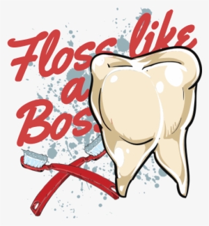 Floss Like A Boss - Floss #2775243