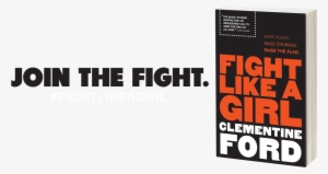 Header Image - Fight Like A Girl By Clementine Ford (ebook) #2776847