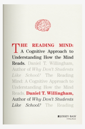 We Can Imagine That Rewarding Kids For Reading Could - Reading Mind By Daniel T. Willingham #2779738