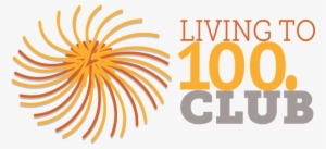 Living To 100 Club #2789634