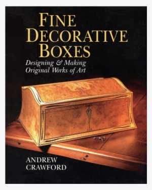 Fine Decorative Boxes - Andrew Crawford Boxes #2793646