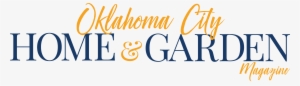 Oklahoma City Home And Garden Magazine - Calligraphy #2801328