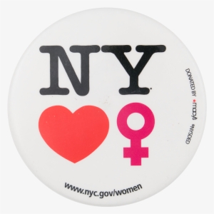 New York Loves Women I Love Button Museum - Milton Glaser I Love New York Logo #2806695