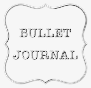 Bullet Journal, Planner, Ideas, Notebook, Journal - Bullet Journal Text Png #2822085