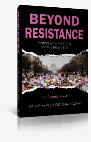 Americans Are Facing A Public Health Crisis Brought - Beyond Resistance: Coping With The Stress Of The Trump #2822822