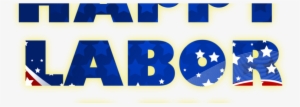Happy Labor Day From Aquablue - Happy Labor Day Logo #2825361