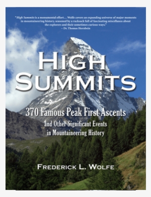 High Summits: 370 Famous Peak First Ascents #2825808
