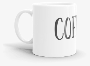 "coffee" Coffee Mug #2830219