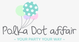 Polka Dot Affair - Children's Party #2834218
