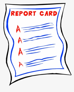 When Was The Last Time You Received A Report Card We - Report Card Transparent #2846473