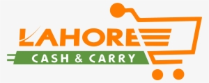 Lahore Cash And Carry - Cash & Carry Logos #2850067