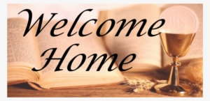 Welcoming Catholics Home Extends A Warm Welcome To - Welcome Home Catholics #2855219