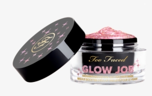 Too Faced Glow Job #2855600