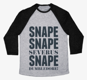 Snape Baseball Tee - Heroes Never Die Shirt #2857536