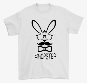 Cute Hopster Rabbit With Glasses Hipster Bunny Mustache - Shirt #2868161