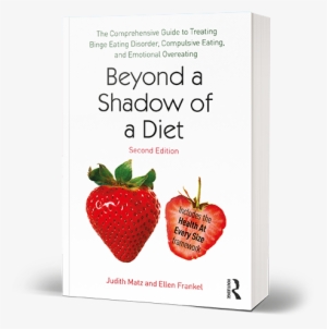 Beyond A Shadow Of A Diet, 2nd Edition - Beyond A Shadow Of A Diet: The Comprehensive Guide #2873263