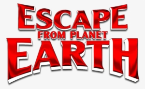 Escape From Planet Earth 51c622a3ca606 - Escape From Planet Earth Logo #2880798